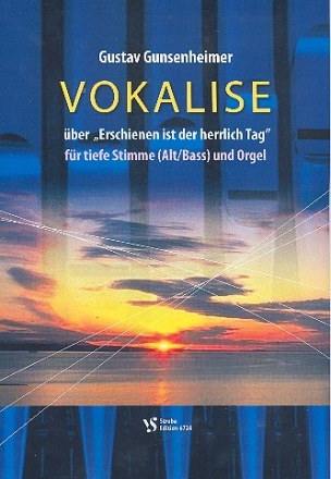 Vokalise ber Erschienen ist der herrlich Tag fr Gesang (tief) und Klavier