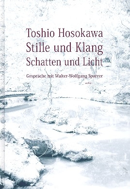 Stille und Klang, Schatten und Licht Gesprche mit Walter-Wolfgang Sparrer gebunden