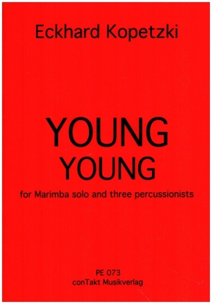 Young young for marimba solo und 3 percussionists score and parts