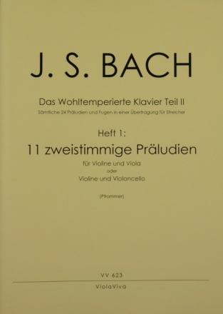 Das Wohltemperierte Klavier Teil 2 Band 1 fr Violine und Viola (Violoncello) 3 Spielpartituren