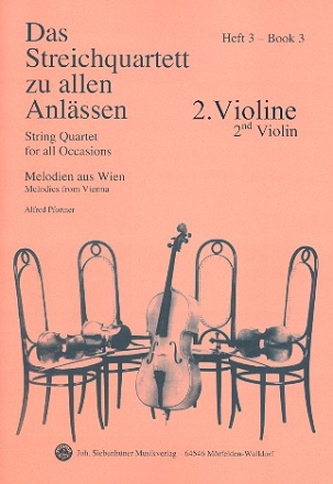 Das Streichquartett zu allen Anlssen Band 3 fr Streichquartett Violine 2