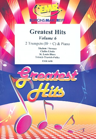 Greatest Hits vol.6: for 2 trumpets and piano (Percussion ad lib) score and parts