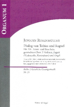 Dialog von Tobias und Raguel fr Soli, gem Chor und Instrumente Orgelauszug und Instrumentalstimmen