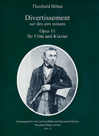 Divertissement sur des airs suisses op.11 fr Flte und Klavier