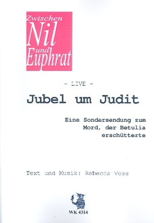 Jubel um Judit fr Darsteller, Kinderchor und Instrumente Textheft/Chorpartitur