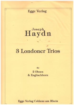 3 Londoner Trios fr 2 Oboen und Englischhorn Partitur und Stimmen