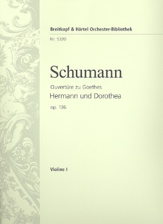 Ouvertre zu Hermann und Dorothea op.136 fr Orchester Violine 1