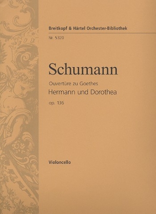 Ouvertre zu Hermann und Dorothea op.136 fr Orchester Violoncello