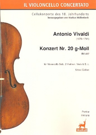 Konzert g-Moll Nr.20 RV417 fr Violoncello solo, 2 Violinen, Viola und Bc Partitur