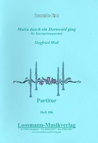 Maria durch ein Dornwald ging fr 4 Klarinetten (BBBB/BBBBass) Partitur und Stimmen