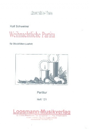 Weihnachtliche Partita fr 4 Blockflten (SATB) Partitur und Stimmen