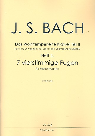 Das Wohltemperierte Klavier Teil 2 Band 5 fr Streichquartett Partitur und Stimmen