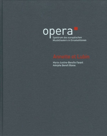 opera Band 3 Annette et Lubin Partitur, kritischer Bericht und Datentrger