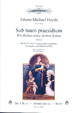 Sub tuum praesidium MH654 fr gem Chor, 2 Violinen und Bc (Trompeten und Pauken ad lib) Partitur (la/dt)