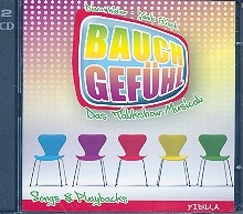 Bauchgefhl 2 CD's (Songs und Playbacks)