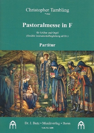 Pastoralmesse in F fr gem Chor (SAM) und Orgel (Instrumente ad lib) Partitur