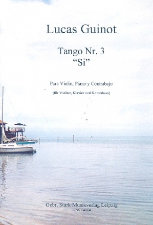 Tango Nr.3 fr Violine, Kontrabass und Klavier Stimmen