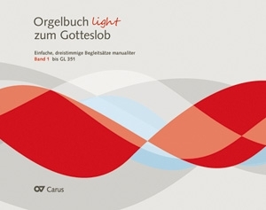 Orgelbuch light zum Gotteslob  - Paket (Band 1 und 2) fr Tasteninstrument (z.T. mit instrumentaler Oberstimme (ad lib)) Partituren und Stimmen (siehe Infotext!)