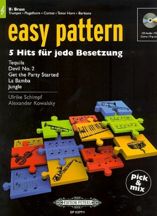 Easy Pattern (+CD) fr flexibles Ensemble (Klassenmusizieren) Blechblasinstrument in B (Violinschlssel)