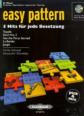 Easy Pattern (+CD) fr flexibles Ensemble (Klassenmusizieren) Holzblasinstrument in B (Violinschlssel)