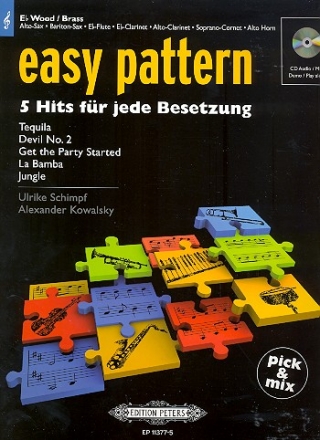 Easy Pattern (+CD) fr flexibles Ensemble (Klassenmusizieren) Blasinstrument in Es (Violinschlssel)