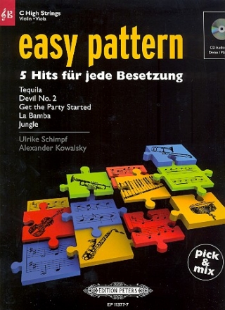 Easy Pattern (+CD) fr flexibles Ensemble (Klassenmusizieren) hohes Streichinstrument (Violinschlssel/Altschlssel)