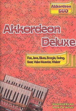 Akkordeon Deluxe fr 2 Akkordeons Spielpartitur