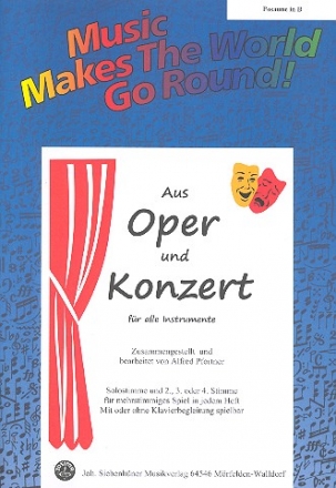 Aus Oper und Konzert fr flexibles Ensemble Posaune in B