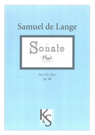 Sonate E-Dur Nr.8 op.88 fr Orgel