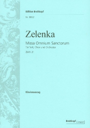 Missa omnium sanctorum ZWV21 fr Soli, gem Chor und Orchester Klavierauszug