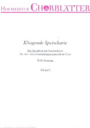 Klingende Speisekarte fr gem Chor (SAATBB) a cappella Partitur