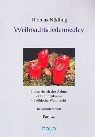 Weihnachtslieder-Medley fr Violine und Streicher Partitur