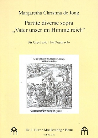 Partite diverse sopra Vater unser im Himmelreich fr Orgel