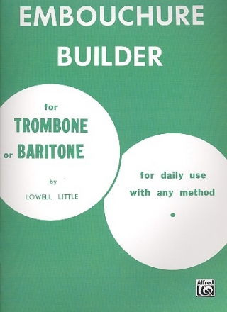 Embouchure Builder for trombone or baritone