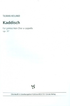 Kaddisch op.37 fr gem Chor a cappella Partitur (dt)