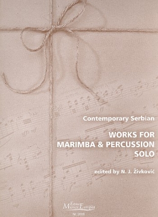 Contemporary serbian Works for marimaba and percussion solo