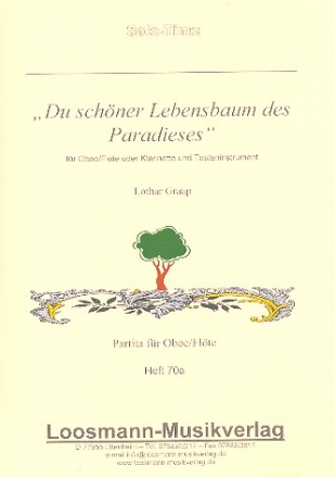 Du schner Lebensbaum des Paradieses fr Oboe (Flte) und Tasteninstrument