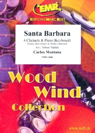 Santa Barbara for 4 clarinets and piano (keyboard) (rhythm group ad lib) score and parts