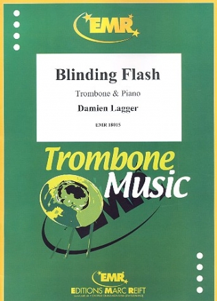 Blinding Flash fr Posaune und Klavier