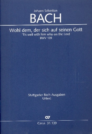 Wohl dem der sich auf seinen Gott Kantate Nr.139 BWV139 Partitur (dt/en)