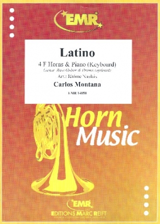 Latino for 4 horns and piano (keyboard) (rhythm group ad lib) score and parts