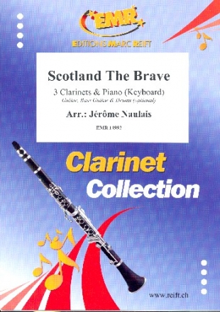 Scotland the Brave for 3 clarinets and piano (keyboard) (rhythm group ad lib) score and parts