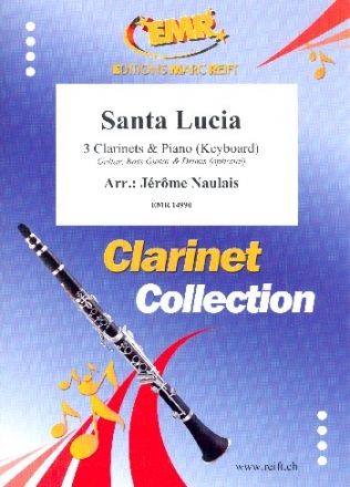 Santa Lucia for 3 clarinets and piano (keyboard) (rhythm group ad lib) score and parts