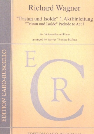 Tristan und Isolde 1. Akt Einleitung  for violoncello and piano