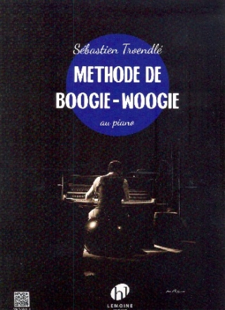 Mthode de Boogie-Woogie vol.1: pour piano (frz)