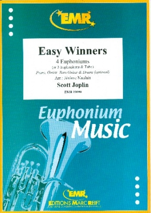 Easy Winners for 4 euphoniums (piano, guitar, bass guitar and percussion ad lib) score and parts