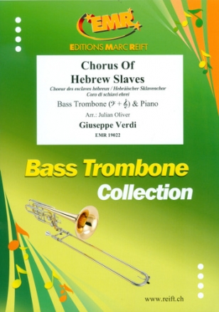 Chorus of Hebrew Slaves for bass trombone and piano