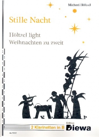 Stille Nacht fr 2 Klarinetten (mit Texten) Spielpartitur