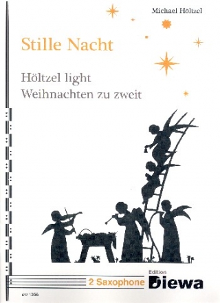 Stille Nacht fr 2 Saxophone (mit Texten) Spielpartitur