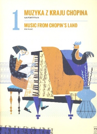 Music from Chopin's Land vol.1 for piano